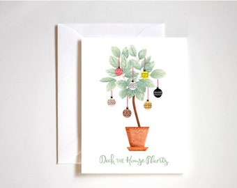 Holiday Card / Deck the Holidays / Holiday Houseplants / Deck the Plants / Christmas Ornaments / Holiday Illustration / Christmas Tree