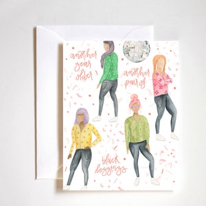 black leggings for women, birthday card for her, another year older card, humorous birthday card, funny card for a friend