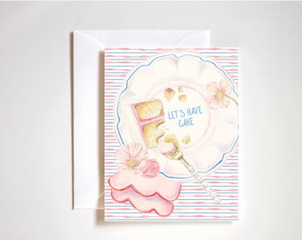 Let's Have Cake | Birthday Card