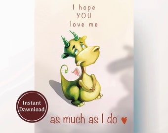 Valentines card, Love card, I Hope you Love Me, Love Greeting Card, Valentine's Day Greeting card, Dragon card, Dragon in Love, Printable