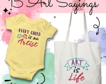 Art Sayings Embroidery Designs, 15 Included, Machine Embroidery, Brother PES DST & All Popular Formats, Instant Download