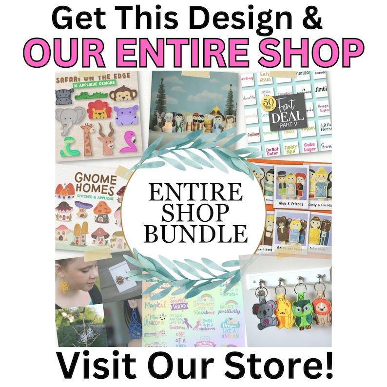 May include: A collage of images showcasing various craft and applique designs, including a safari animal applique set, gnome home applique designs, and a set of finger puppets. The text "Get This Design & Our Entire Shop" and "Entire Shop Bundle" are featured in the image. The text "Visit Our Store!" is also included.