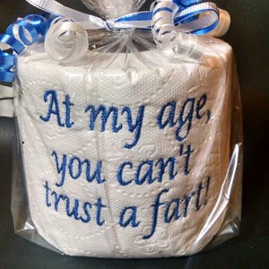 embroidered Can't Trust a Fart toilet paper, white elephant gag gift, birthday gift, gag gift for him, old age gag gift, over the hill gift Blue