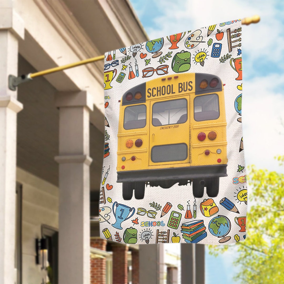 Back to School Flag School Bus Flag to School Garden Etsy