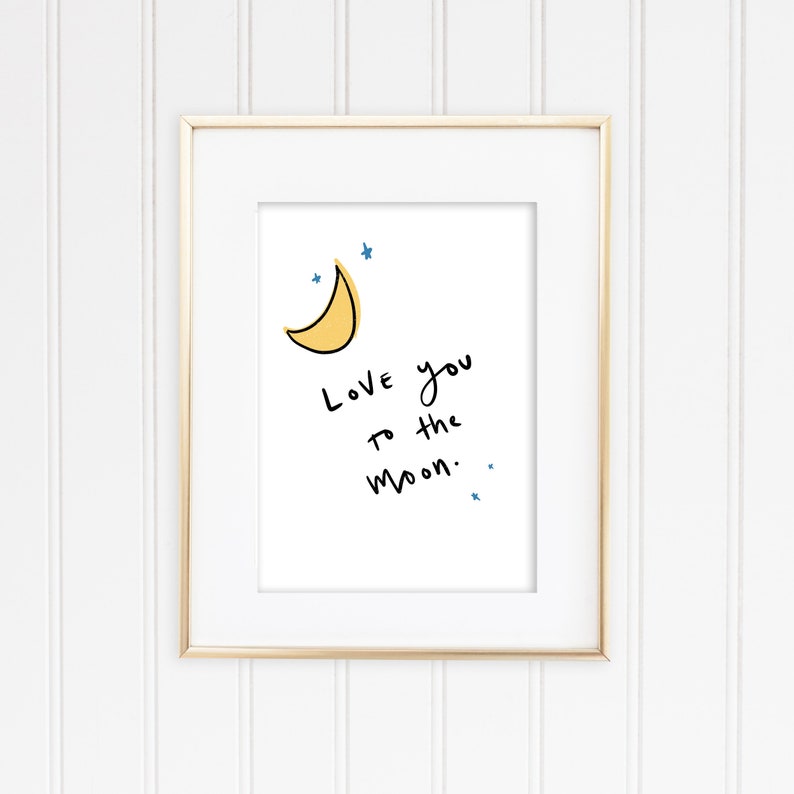 Love You to the Moon Hand-lettered PRINTABLE, Valentine's Card, Gift ...