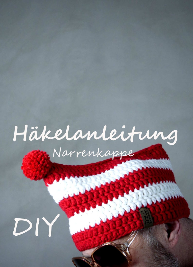 Häkelanleitung Narrenkappe Bild 1