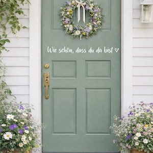 Welcome Door Sticker | How lovely to have you here | Front Door Decor | Modern Entrance Decor | Wall Decal Door Saying image 1