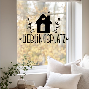 Aufkleber Lieblingsplatz, Fensterbild, Lieblingsplatz Sticker,Fensterdekoration, Aufkleber für ein schönes Zuhause, Dekoidee, Geschenkidee