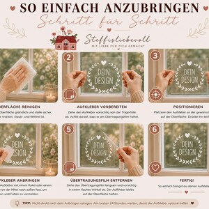 May include: A step-by-step guide for applying a window decal. The instructions are in German, with images showing the process. The decal features a heart and laurel wreath design with the words "DEIN DESIGN". The background includes a window, candles, and decorative elements.