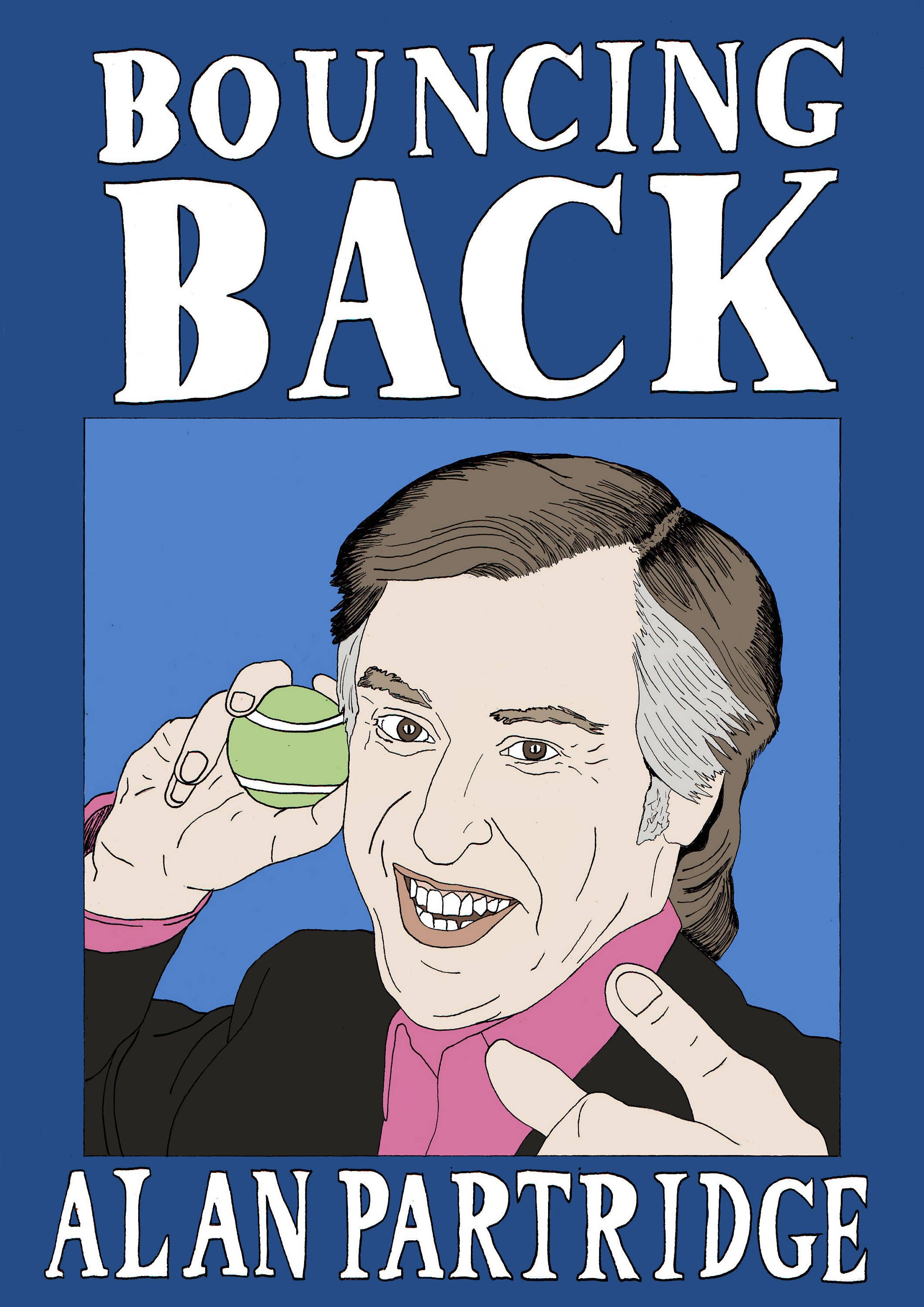 Alan Partridge 'Bouncing Back' A4 druck