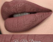 Kiss My Derriere Liquid Lipstick Matte Liquid Lipstick