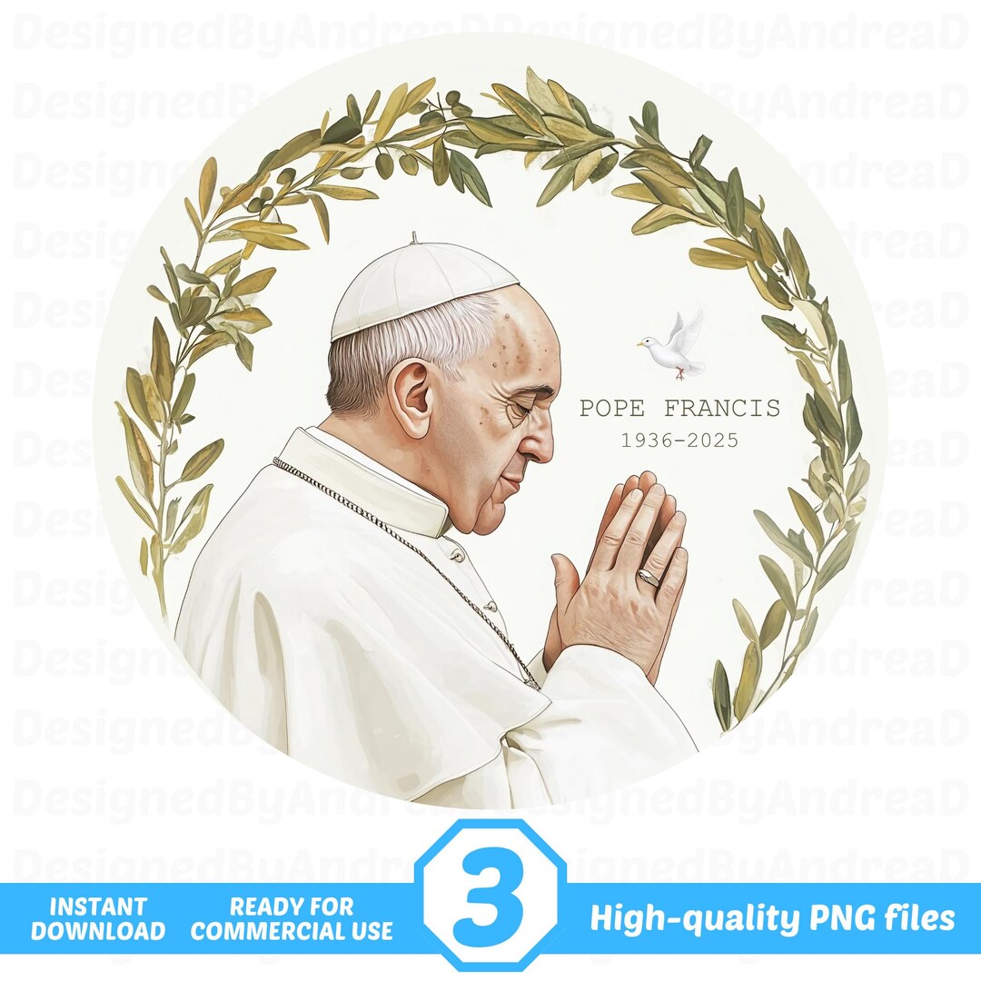 Pope Francis Png, RIP Pope Francis 1936-2025, Papa Francisco, in Loving ...