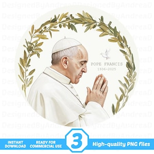 Pope Francis Png, RIP Pope Francis 1936-2025, Papa Francisco, In Loving Memory Png, Sublimation Designs, INSTANT DOWNLOAD
