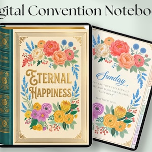 May include: Digital Convention Notebook with floral designs. One notebook displays "Eternal Happiness" in gold script, surrounded by flowers. The other shows "Sunday" with a quote and floral accents. Both have a teal spine.