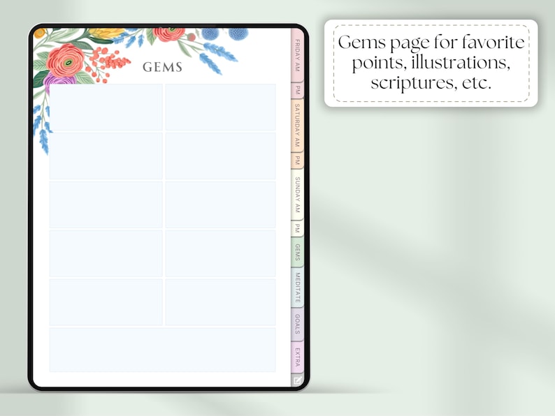 May include: Digital planner page with floral accents and the word "GEMS" at the top. The page is divided into sections for notes, with a sidebar listing days of the week and other categories. A text box reads "Gems page for favorite points, illustrations, scriptures, etc."