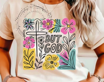 Maar God T-shirt png, christelijke sublimatieontwerpen, wilde bloemen png, bijbelvers png, ALLEEN Instant DIGITAAL, boho bloemen T-shirt png