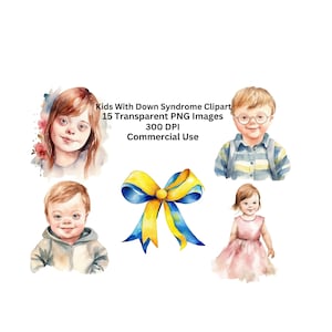 May include: Watercolor clipart featuring children with Down syndrome, a blue and yellow ribbon, and the text "Kids With Down Syndrome Clipart 15 Transparent PNG Images 300 DPI Commercial Use."