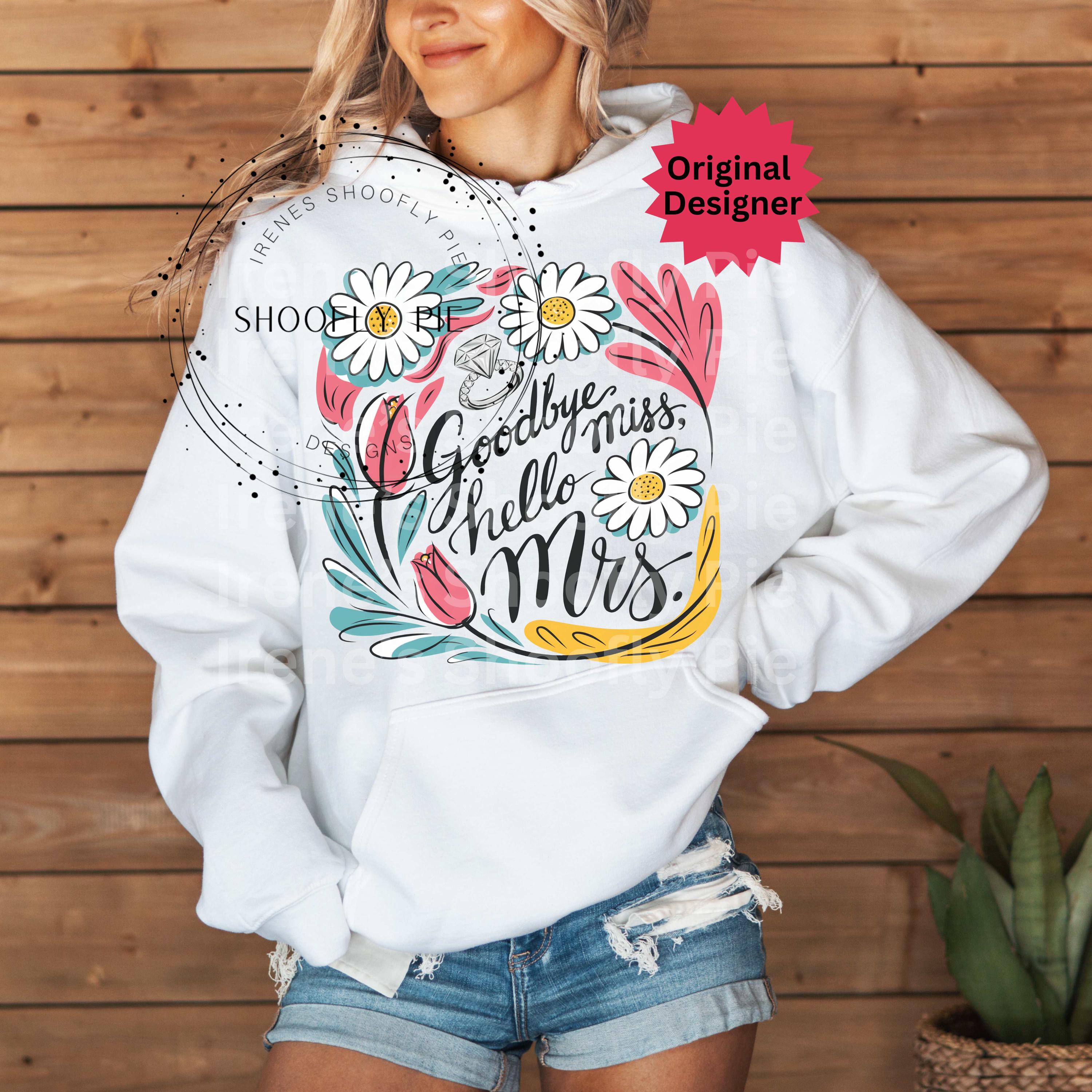 Hello Mrs. Lady Goodby Miss Hello Mrs. Png, Bachelorette PNG, Bride Sublimation Design ...