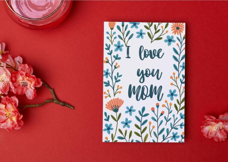 Printable Mother’s Day Card | I Love You Mom Floral Foldable Greeting ...