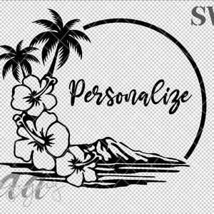 Personalized Aloha SVG, Beach SVG, Hawaii SVG, Tropical svg, Cutstomizable svg