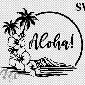 Aloha SVG, Beach SVG, Hawaii SVG, Tropical svg