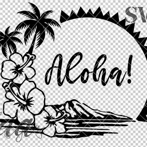 Aloha SVG, Beach SVG, Hawaii SVG, Tropical svg