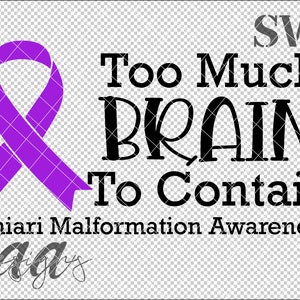 Chiari Malformation SVG, Chiari SVG, Brain Cancer SVG, Brain svg, Cancer svg