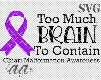 Chiari Malformation SVG, Chiari SVG, Brain Cancer SVG, Brain svg, Cancer svg