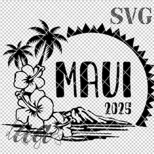May include: Black and white graphic design featuring a sun with a jagged edge, a mountain range, and the text "MAUI 2025".  Tropical flowers and palm trees are on the left side of the design.