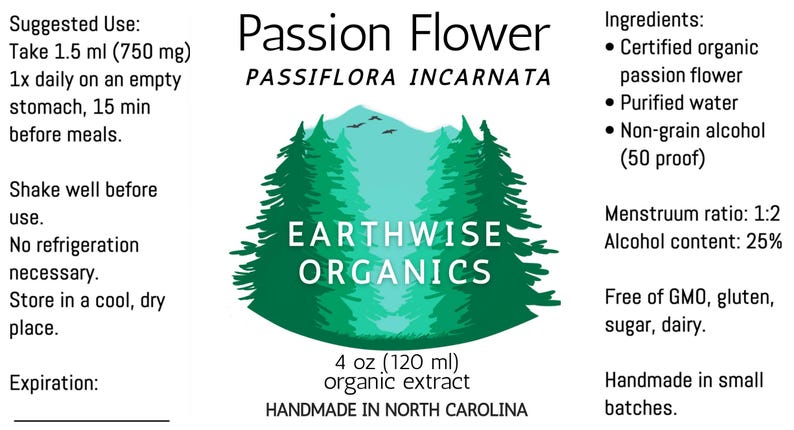 Peut inclure: Une &eacute;tiquette pour l'extrait biologique de Passiflore d'Earthwise Organics. L'&eacute;tiquette comprend le nom, les ingr&eacute;dients et les instructions d'utilisation. L'&eacute;tiquette est verte et blanche avec un graphique de for&ecirc;t et le texte "Fabriqu&eacute; &agrave; la main en Caroline du Nord."