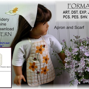 18-Inch Doll Apron Pattern, Machine Embroidery DIGITAL DOWNLOAD, Apron & Scarf, Bees-n-Flowers "In the Hoop" (5x7) with Printed Instructions