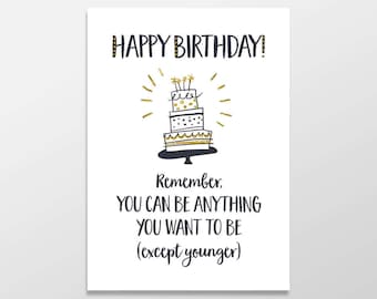 Funny Birthday Card, Rude Birthday Cards, Funny Greeting Card, Funny Getting Old Card, Funny Sympathy Greeting Card, Funny Birthday Greeting