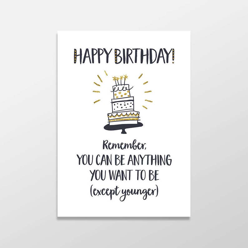 Funny Birthday Card, Rude Birthday Cards, Funny Greeting Card, Funny Getting Old Card, Funny Sympathy Greeting Card, Funny Birthday Greeting image 1