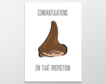 Funny Promotion Card, Funny Congratulations Card, Brown Nose Card, Funny Greeting Card, Congratulations on your Promotion, Brown Noser