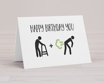 Funny Birthday Card, Rude Birthday Card, Funny Greeting Card, Funny Getting Old Card, Funny Old Fart Greeting Card, Funny Birthday Greeting