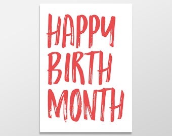 Funny Birthday Card, Happy Birth Month, Funny Greeting Card, Birthday Card of the Month, Happy BirthMonth