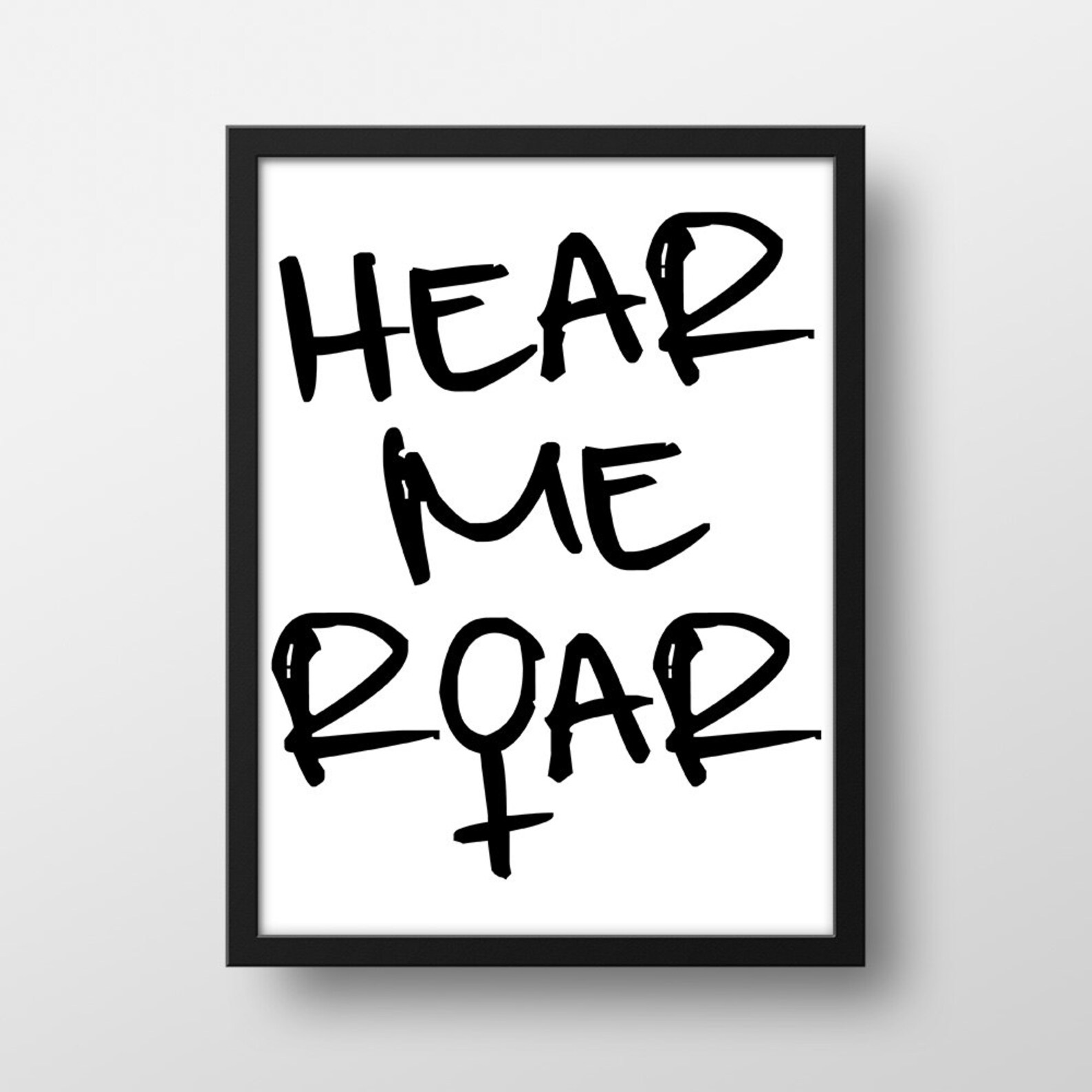 I am Woman Hear me Roar Art Print - Hear me Roar - Motivation...