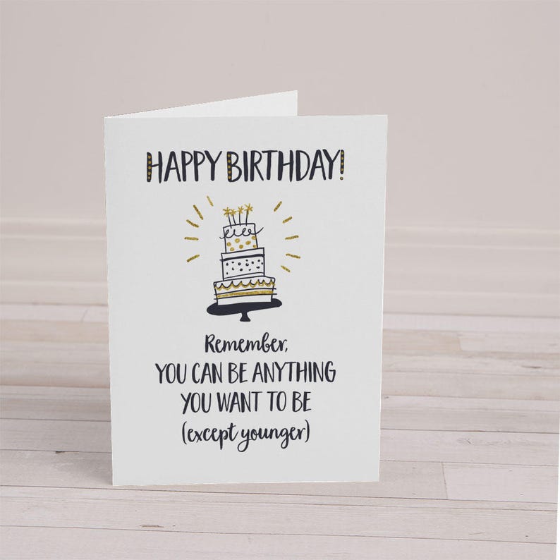 Funny Birthday Card, Rude Birthday Cards, Funny Greeting Card, Funny Getting Old Card, Funny Sympathy Greeting Card, Funny Birthday Greeting image 2