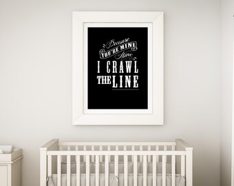 Johnny Cash 'I Crawl the Line' Baby Room Art Print