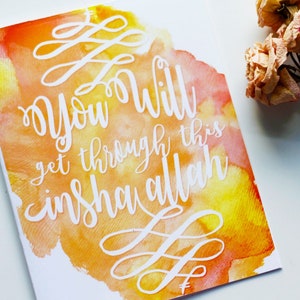 Islamic encouragement card, You will get through this, islamic sympathy card,  sabr, insha allah digital download