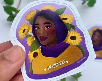 introvert Hijabi sticker, black Hijaabi Laptop sticker, sunflower hijabi, POC, brown girl, melanin sticker.