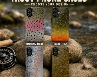 Trout Fishing Phone Case | Fly Fishing Gift for Men | Rainbow Trout Brown Trout Brook Trout Steelhead Case for Fisherman Angler
