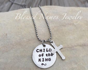 Child of the King necklace,  baptism gift, Christian jewelry, dedication, confirmation, cross jewelry