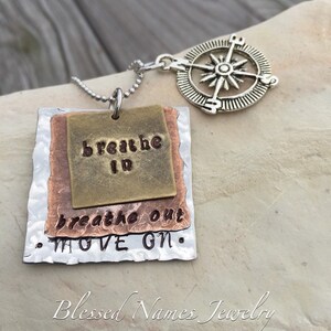 Hand Stamped Stainless Steel, Bronze and Copper Breathe In, Breathe Out, Move On necklace Jimmy Buffett image 2