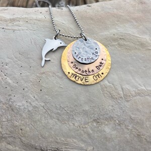 Hand Stamped Stainless Steel, Bronze and Copper Breathe In, Breathe Out, Move On necklace Jimmy Buffett image 10