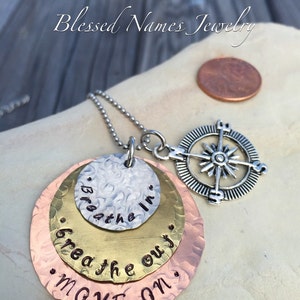 Hand Stamped Stainless Steel, Bronze and Copper Breathe In, Breathe Out, Move On necklace Jimmy Buffett image 4