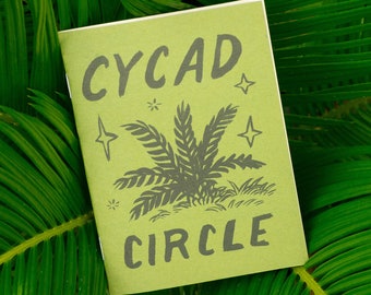 Cycad Circle- Riso Mini Zine about ancient and majestic cycad plants