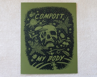 Compost My Body - Green Risograph Art Print