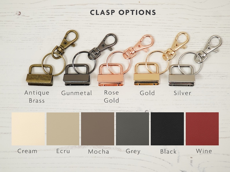 May include: Five different metal clasps with key rings in antique brass, gunmetal, rose gold, gold, and silver. Below the clasps are six color swatches labeled cream, ecru, mocha, grey, black, and wine.