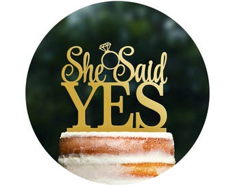 Gorgeous She Said Yes Cake Topper, She Said Yes Engagement Cake Topper Bridal Shower Cake Topper Rose Gold Bride To Be Cake Topper (T274)